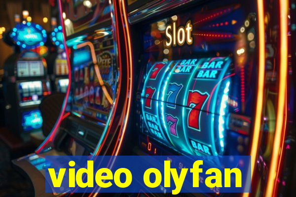 video olyfan
